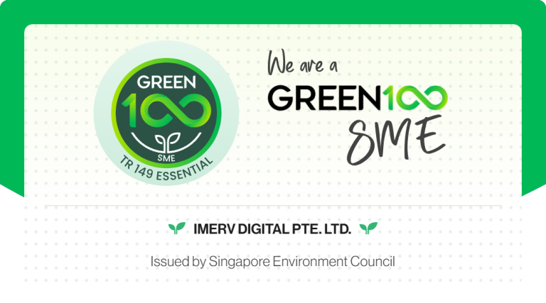 #156 We are pleased to share that iMerv Digital Pte Ltd is now a Green 100 SME